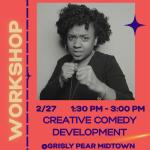Creative Comedy Development Workshop