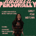 Taking It Personally with Michelle Yampolsky-Gomez and Friends