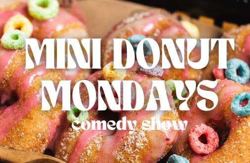Mini-Donut Monday: A Comedy Show at The Grisly Pear Midtown